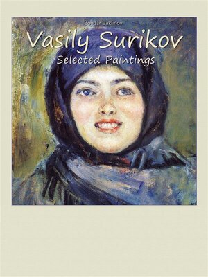 cover image of Vasily Surikov-- Selected Paintings